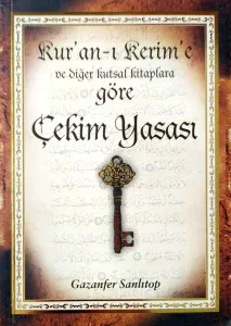Kur'an-ı Kerim'e Göre Çekim Yasası