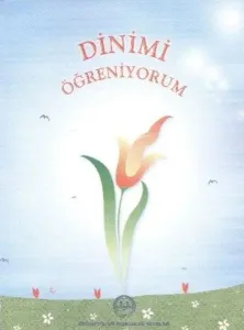 Dinimi Öğreniyorum