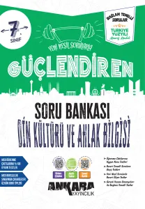Ankara 7. Sınıf Din Kültürü Ve Ahlak Bilgisi Güçlendiren Soru Bankası