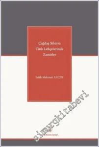 Çağdaş Sibirya Türk Lehçelerinde Zamirler -         2021