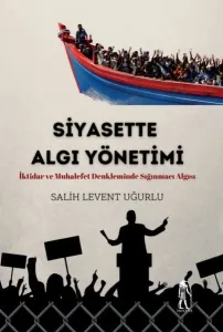 Siyasette Algı Yönetimi