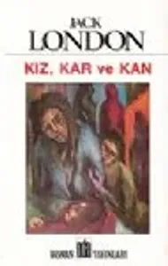 Kız, Kar Ve Kan