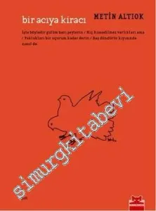 Bir Acıya Kiracı - Bütün Şiirleri -        2013