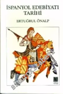 İspanyol Edebiyatı Tarihi: Başlangıçtan Çağdaş Edebiyata Kadar -        1988