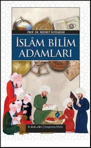 İslâm Bilim Adamları (Harita İlaveli)