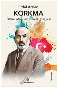 Korkma : İstiklal Marşı'nın Gerçek Hikayesi -         2023