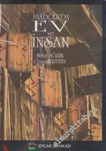 Anadolu'da Ev ve İnsan -        1992