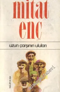 Uzun Çarşının Uluları -
