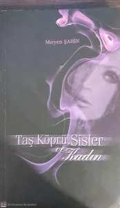 Taş Köprü,Sisler Ve Kadın