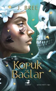 Kopuk Bağlar Bizi Birleştiren Bağlar 1. Kitap