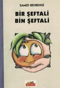 Bir Şeftali Bin Şeftali