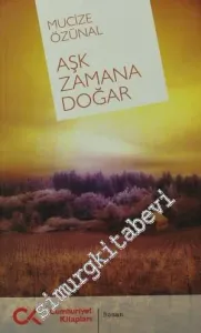 Aşk Zamana Doğar -         2008