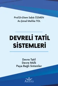 Devreli Tatil Sistemleri