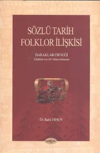 Sözlü Tarih Folklor İlişkisi