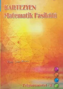 Kartezyen Matematik Fasikülü Trigonemetri-2