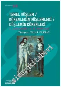 Temel Düşlem / Kökenlerin Düşlemleri / Düşlemin Kökenleri -        2002