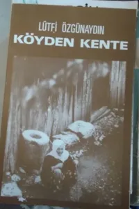Köyden Kente İmzalı