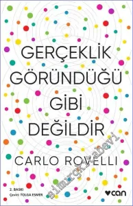 Gerçeklik Göründüğü Gibi Değildir -         2019