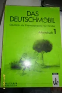 Das Deutschmobil 1