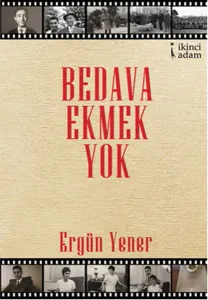 Bedava Ekmek Yok