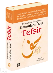 On Müfessirin Kaleminden Hanımlara Özel Tefsir