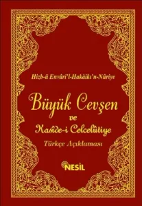Büyük Cevşen ve Türkçe Açıklaması; (Arapça Türkçe Yanyana, Çanta Boy, 4 Renk)