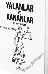 Yalanlar ve Kananlar: Biz Buyuz İşte! -