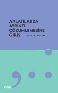 Anlatılarda Ayrıntı Çözümlemesine Giriş