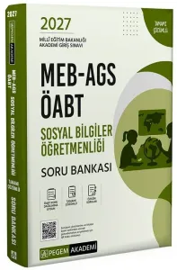 Pegem Yayınları 2027 MEB AGS ÖABT Sosyal Bilgiler Öğretmenliği Tamamı Çözümlü Soru Bankası