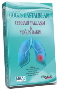 Göğüs Hastalıkları Cerrahi Yaklaşım ve Yoğun Bakım