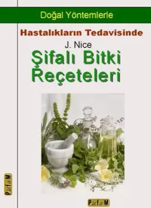 Şifalı Bitki Reçeteleri