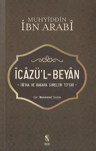 İcazü’l-Beyan Fatiha ve Bakara Sureleri Tefsiri