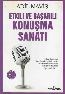 Etkili ve Başarılı Konuşma Sanatı