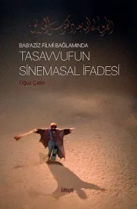 Tasavvufun Sinemasal İfadesi