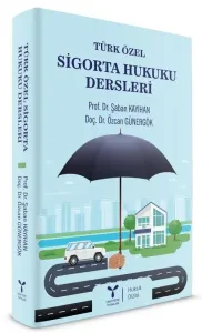 Türk Özel Sigorta Hukuku
