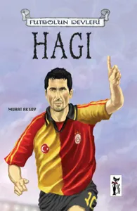 Hagi; Futbolun Devleri