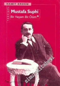 Mustafa Suphi: Bir Yaşam Bir Ölüm -        1999