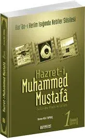 Hazreti Muhammed Mustafa 1 Mekke Devri; Mekke Devri
