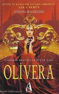 Olivera (Yıldırım Beyazıt'ın Büyük Aşkı)