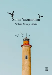 Sana Yazmadım