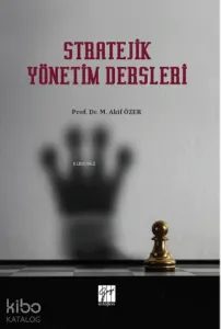 Stratejik Yönetim Dersleri