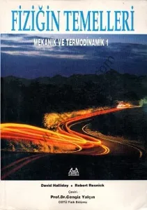 Fiziğin Temelleri Mekanik ve Termodinamik 1