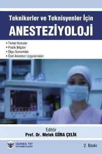 Teknikerler ve Teknisyenler için Anesteziyoloji