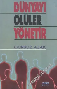 Dünyayı Ölüler Yönetir -
