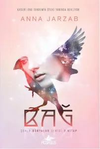 Bağ-Çoklu Dünyalar Serisi 2. Kitap
