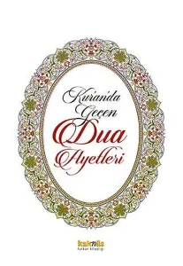 Kur’ân’da  Geçen Dua Ayetleri