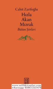 Hızla Akan Mızrak (Ciltli)