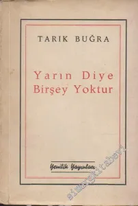 Yarın Diye Birşey Yoktur İMZALI -