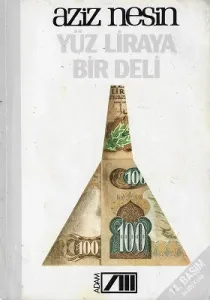 Yüz Liraya Bir Deli