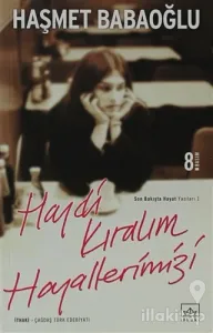 Haydi Kıralım Hayallerimizi